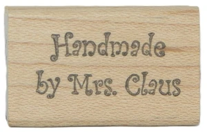 Kleine HANDARBEIT VON FRAU CLAUS Worte Spruch Spruch Holz Halterung Gummistempel - Bild 1 von 2
