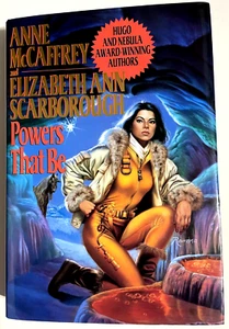 Powers That Be Anne McCaffrey & Elizabeth Ann Scarborough HC 1st 1st 1993 New - Bild 1 von 6