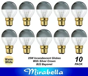 10 x 25W Silver Cap Light Globes Bulbs Lamp B22 Bayonet Cap BC Fancy Round Crown - Picture 1 of 4