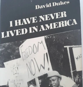 Civil Rights First Edition Book Signed David Dukes I Have Never Lived In America - Picture 1 of 24