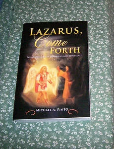 Lazarus, Come Forth by Michael A. Pinto (2012, Paperback) - Foto 1 di 1