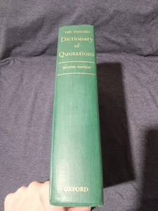 Vintage Second Edition Book, The Oxford Dictionary of Quotations - Foto 1 di 8