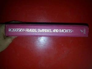 Frauds, Swindles, and Rackets A Red Alert for Today's Consumers by Rosefsky 1973 - Imagen 1 de 2