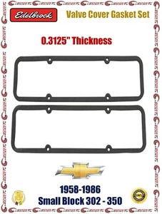 Edelbrock Valve Cover Gasket Pair 0.3125" Thick For Chevy SB 302-350 7549 - Picture 1 of 4