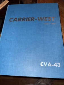 CORAL SEA CVA – 43 Carrier West 1966-1967 yearbook  Vietnam cruise book - Picture 1 of 5