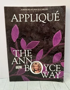 Applique the Ann Boyce Way (Contemporary Quilting) Patterns, Sewing, Needlework - Picture 1 of 4