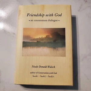 FRIENDSHIP WITH GOD An Uncommon Dialogue by Neale Donald Walsch HB - Picture 1 of 4