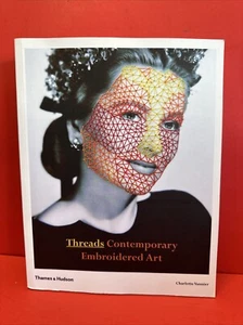 Threads Contemporary Embroidery - Paperback, by VANNIER CHARLOTTE - Very Good - Bild 1 von 10