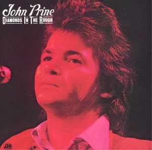 John Prine Diamonds in the Rough (CD) Album - Picture 1 of 1