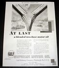 1929 OLD MAGAZINE PRINT AD, GULF SUPREME, AT LAST, A BLENDED TWO-BASE MOTOR OIL!
