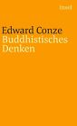 Edward Conze; Ursula Richter; Herbert Elbrecht / Buddhistisches Denken