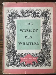 "The Work Of Rex Whistler" 1960 Printing by Laurence Wistler & Ronald Fuller - Picture 1 of 11