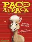 Rox Siles Paco the Alpaca (Paco la Alpaca) (Hardback)