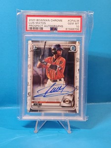 2020 Bowman Chrome LUIS MATOS 1st Bowman Auto PSA 10 #CPA-LM SF Giants