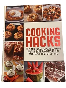 Cooking Hacks Book Tips and Tricks to Make Cooking Faster Easier Recipes - Foto 1 di 8