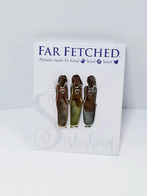 Prendedor Far Fetched Sisterhood 3 Sisters Foto 1 de 4