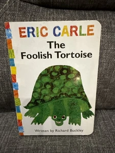 The Foolish Tortoise Board Book - Eric Carle. - Picture 1 of 2