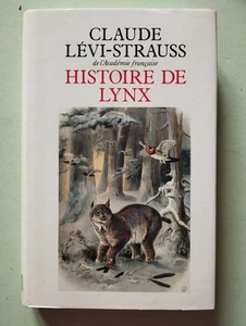 Lynx Geschichte | LEVI-STRAUSS CLAUDE | Guter Zustand - Picture 1 of 4
