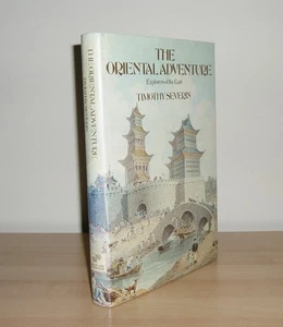 Timothy Severin - The Oriental Adventure - 1st/1st (1976 First Edition DJ) - Picture 1 of 1