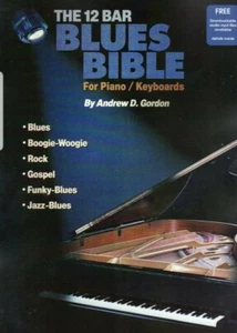 La Biblia de 12 Bares Blues para Piano/Teclados Libro/Archivos de Audio - Imagen 1 de 3