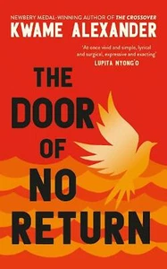 The Door of No Return by Kwame Alexander Hardcover Book - Picture 1 of 1
