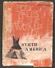 North America (Folk tales of the world series)