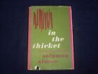 1963 In The Thicket Hardcover Book By Solomon Simon - Kd 9177