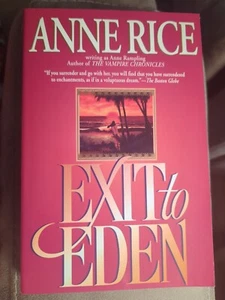 Exit to Eden Paperback Anne Rampling AKA Anne Rice BRAND NEW! 1996 Printing - Imagen 1 de 4