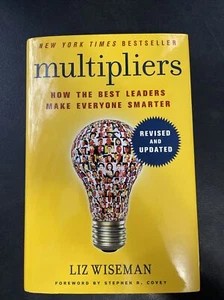 Multipliers, Revised and Updated : How the Best Leaders By Liz Wiseman Paperback - Picture 1 of 2