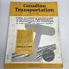 Canadian Transportation Toronto May 1941 Trackwork