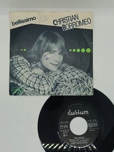 CHRISTIAN BORROMEO - BELLISSIMO 7" 45 giri disco vinile 1981 - Imagen 1 de 2