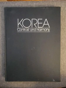 1980 Color Picture hardcover book on Korea Contrast and Harmony - Picture 1 of 5