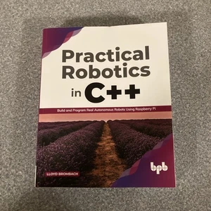 Practical Robotics in C: Build and Program Real Autonomous Robots - Foto 1 di 2