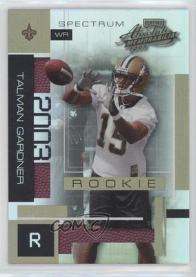 2003 Playoff Absolute Memorabilia Spectrum /100 Talman Gardner #113 Rookie RC - Image 1 of 2