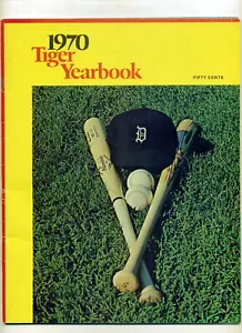 Vtg 1970 Detroit Tigers Yearbook Al Kaline Mickey Stanley Jim Northrup M756 - Picture 1 of 2