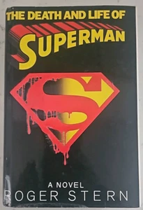 The Death and Life of Superman: Signed by Roger Stern - 1993 First Edition HC - Picture 1 of 15