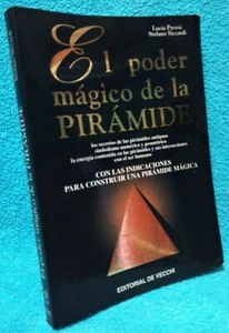 EL PODER MÁGICO DE LAS PIRÁMIDES de Pavesi y Siccardi. De Vecchi, 1998 - Imagen 1 de 1