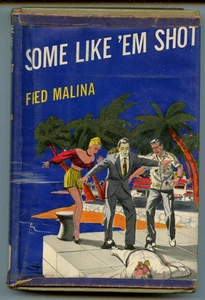 Einige wie sie erschossen von Fred Malina Fiction HB DJ Mord Mystery Detektiv - Bild 1 von 11
