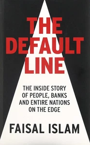 The Default Line: The Inside Story Of People, Banks... (HB, 2013) - Picture 1 of 1