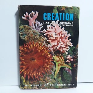 Creation Nature's Designs and Designers Hardcover 1971 Science Biology Chemistry - Bild 1 von 12