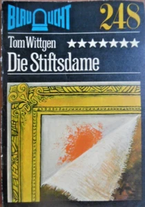BLAULICHT Nr. 248 ** Tom Wittgen Die Stiftsdamel DDR Krimi - Picture 1 of 1