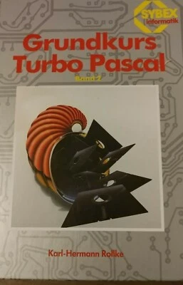 Rollke Grundkurs Turbo Pascal Band 2 (Sybex 1988) - Bild 1 von 2