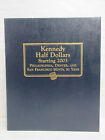 Album de pièces classiques Whitman 5 pages #5045 Kennedy demi-dollars P D S à partir de 2003