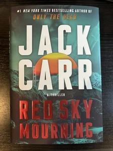 Red Sky Mourning - Jack Carr *signiert * HC - 2024 * Terminalliste * 1. Auflage - Bild 1 von 4