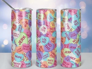 Anti Valentines 20 oz Skinny Tumbler - Valentines - Love - Hearts - Picture 1 of 1