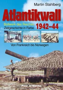 Martin Stahlberg Der Atlantikwall 1942-44, Band I von Frankreich bis Norwegen - Bild 1 von 1