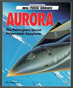 AURORA, THE PENTAGON'S HYPERSONIC SPYPLANE, AS NEW, UNREAD. - Picture 1 of 2