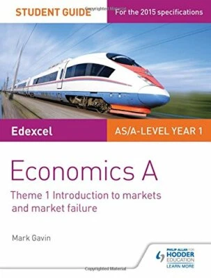 Edexcel Economics A Student Guide: Theme 1 Introduc... by Gavin, Mark 147184336X - Image 1 of 2