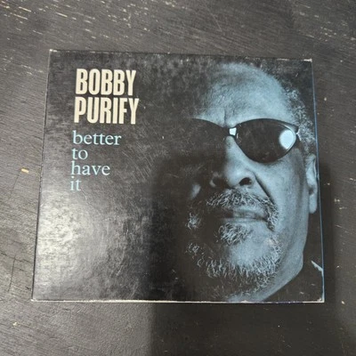 Better to Have It by James & Bobby Purify (CD, 2005) Foto 1 de 4