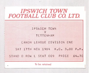 Ipswich Town v Tottenham Hotspur 1984-1985 Division One Ticket 17.11.1984 - Bild 1 von 2